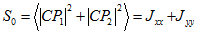S0 = Jxx + Jyy
